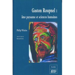 Gaston Roupnel Âme paysanne et sciences humaines