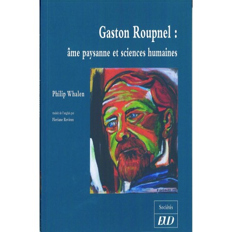 Gaston Roupnel Âme paysanne et sciences humaines