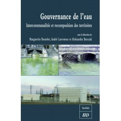 Gouvernance de l’eau Intercommunalités et recomposition des territoires 