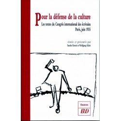 Pour la défense de la culture Les textes du Congrès international des écrivains, Paris, 1935 