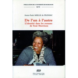 De l'un à l'autre L'identité dans les romans de Toni Morrison