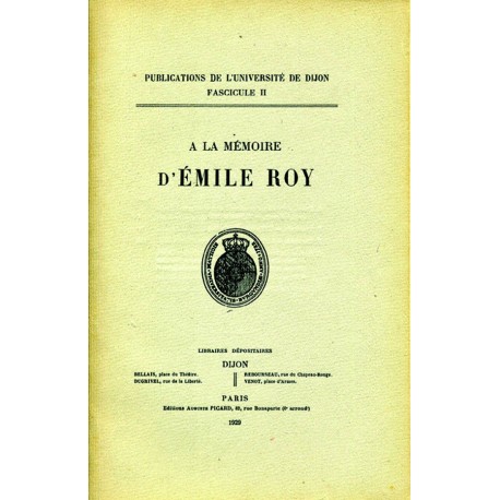 À la mémoire d’Emile Roy