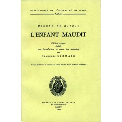 Honoré de Balzac L’enfant maudit Édition critique établie avec introduction et relevé de variantes par François Germain 