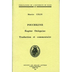 Pouchkine Eugène Oniéguine Traduction et commentaire 