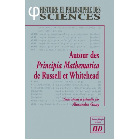 Autour des Principia Mathematica de Russell et Whitehead