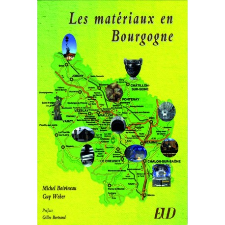 Les matériaux en Bourgogne