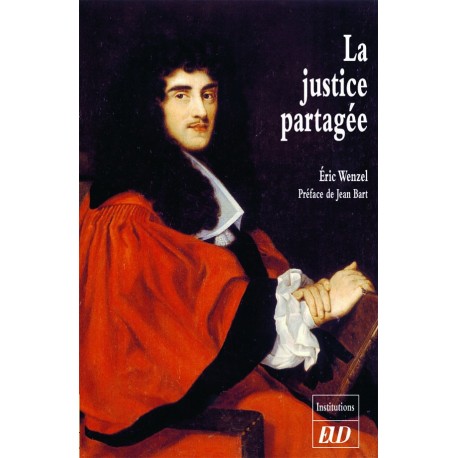 La justice partagée Les magistrats bourguignons face aux meurtriers d'un curé de campagne, 1711-1727