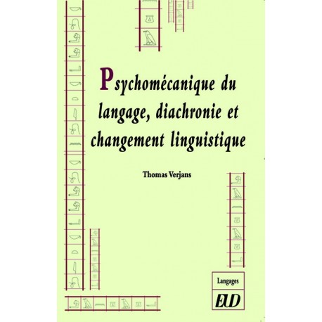 Psychomécanique du langage, diachronie et changement linguistique