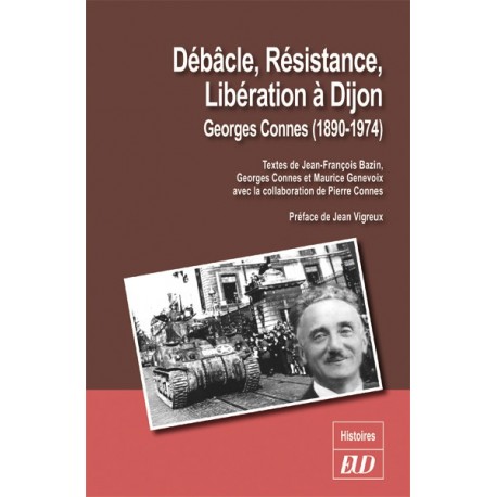 Débacle, Résistance, Libération à Dijon