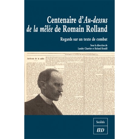 Centenaire d'Au-dessus de la mêlée de Romain Rolland