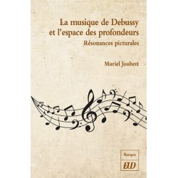 La musique de Debussy et l'espace des profondeurs