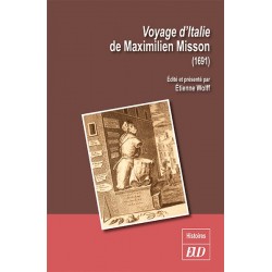 Voyage d'Italie de Maximilien Misson (1691)
