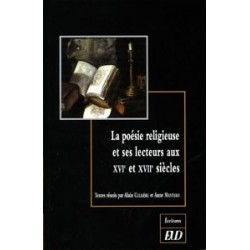 La Poésie religieuse et ses lecteurs au XVI et XVIIe Siècles