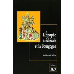L’Épopée médiévale et la Bourgogne