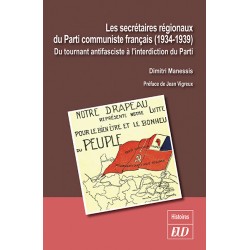 Les secrétaires régionaux du Parti communiste français (1934-1939)