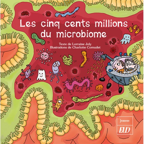 Les cinq cents millions du microbiome