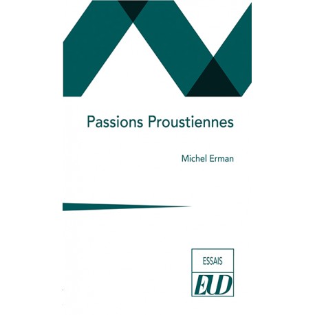 Passions Proustiennes