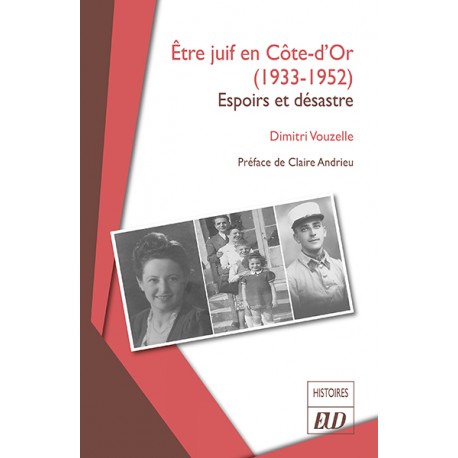 Être juif en Côte-d'Or (1933-1952)