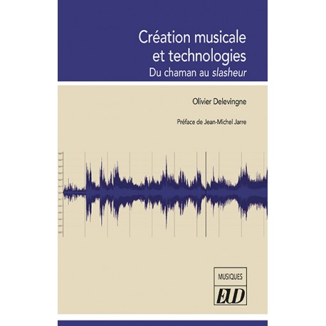 Création musicale et technologies